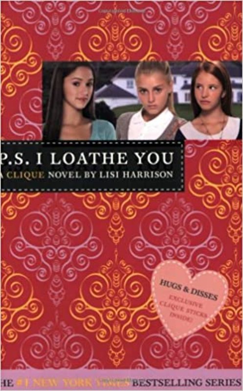Book cover for "P.S. I Loathe You" by Lisi Harrison