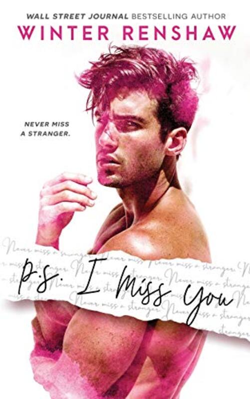 Book cover for "P.S. I Miss You" by Winter Renshaw