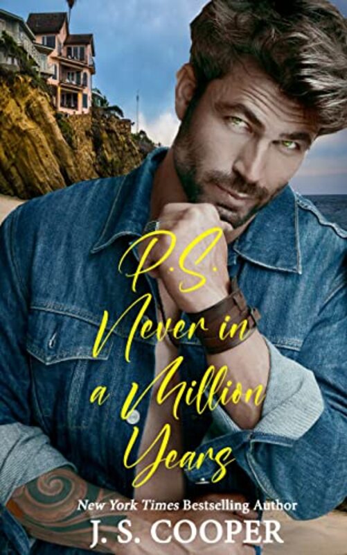 Book cover for "P.S. Never in a Million Years" by JS Cooper