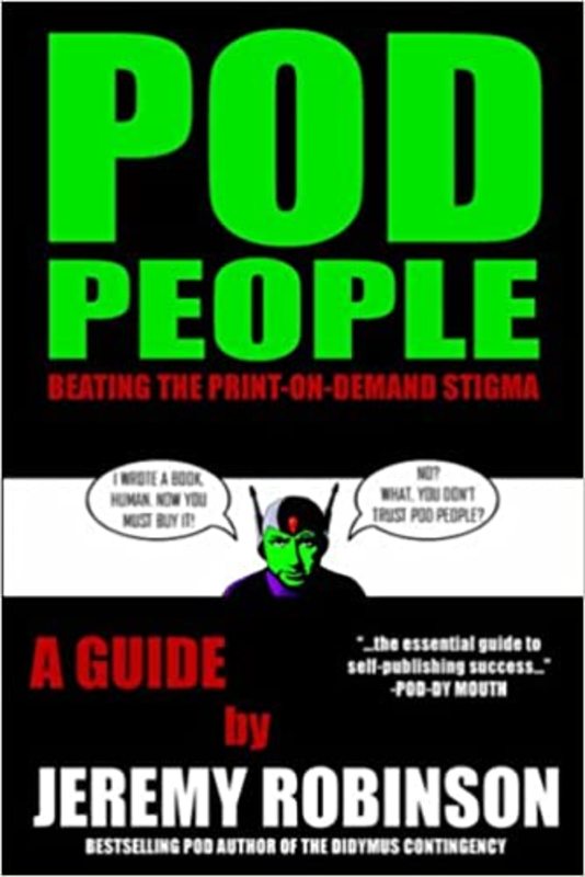 Book cover for "POD People" by Jeremy Robinson