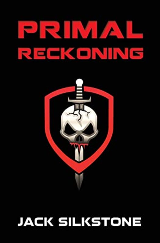 Book cover for "PRIMAL Reckoning" by Jack Silkstone