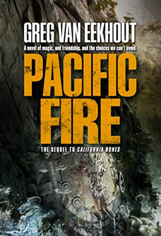 Book cover for "Pacific Fire" by Greg Van Eekhout
