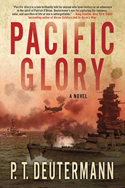Book cover for "Pacific Glory" by PT Deutermann