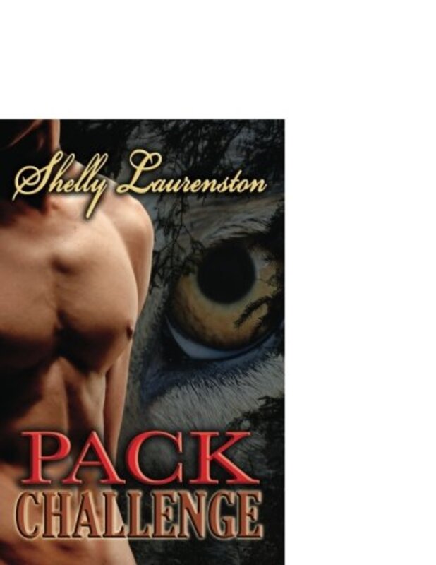 Book cover for "Pack Challenge" by Shelly Laurenston