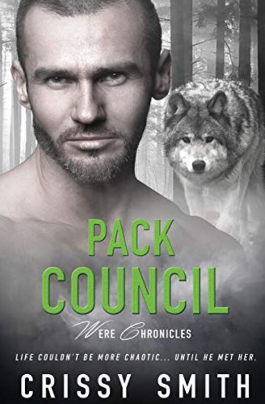 Book cover for "Pack Council" by Chrissy Smith