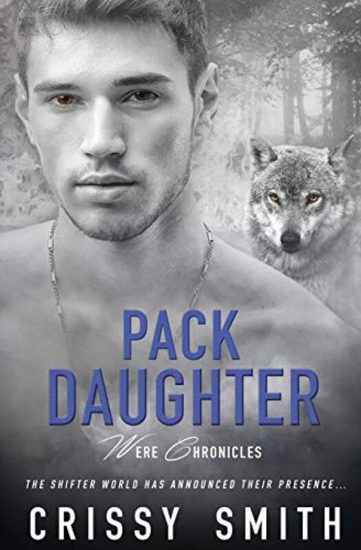 Book cover for "Pack Daughter" by Chrissy Smith