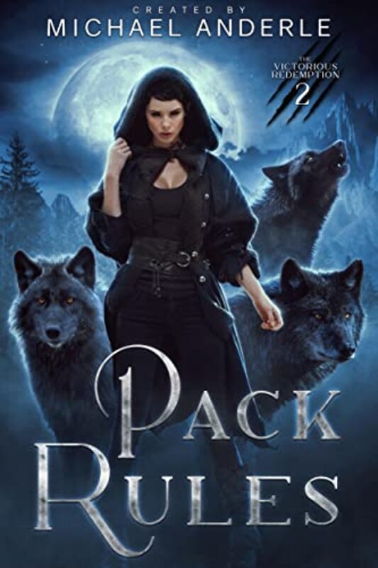 Book cover for "Pack Rules" by Michael Anderle