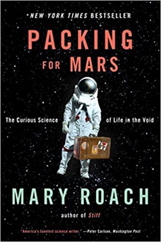 Book cover for "Packing for Mars" by Mary Roach