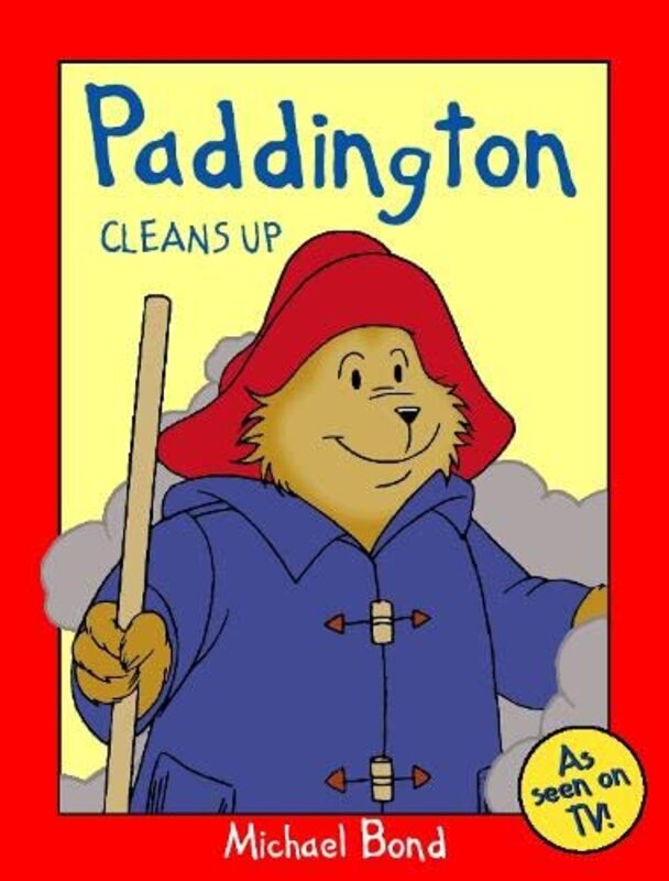 Book cover for "Paddington Cleans Up" by Michael Bond