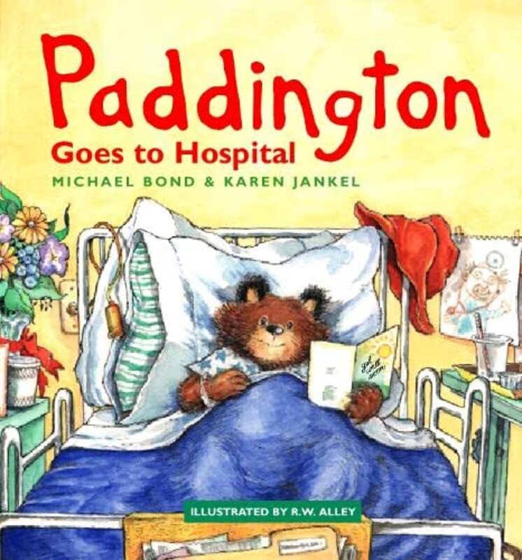 Book cover for "Paddington Goes to Hospital" by Michael Bond