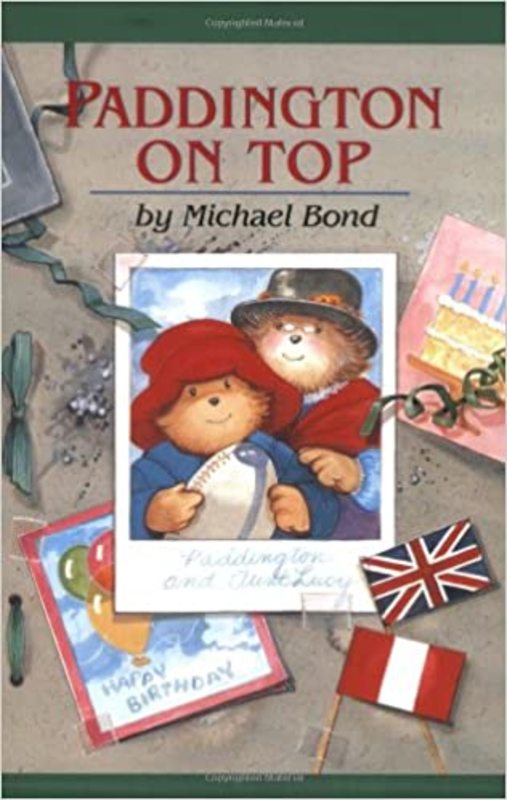 Book cover for "Paddington On Top" by Michael Bond