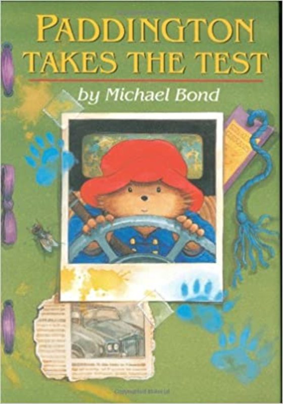 Book cover for "Paddington Takes the Test" by Michael Bond