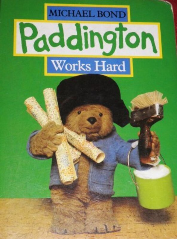 Book cover for "Paddington Works Hard" by Michael Bond