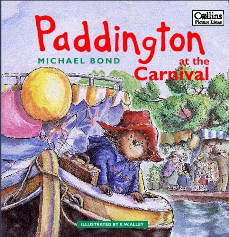 Book cover for "Paddington at the Carnival" by Michael Bond