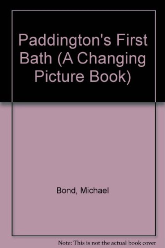 Book cover for "Paddington's First Bath" by Michael Bond