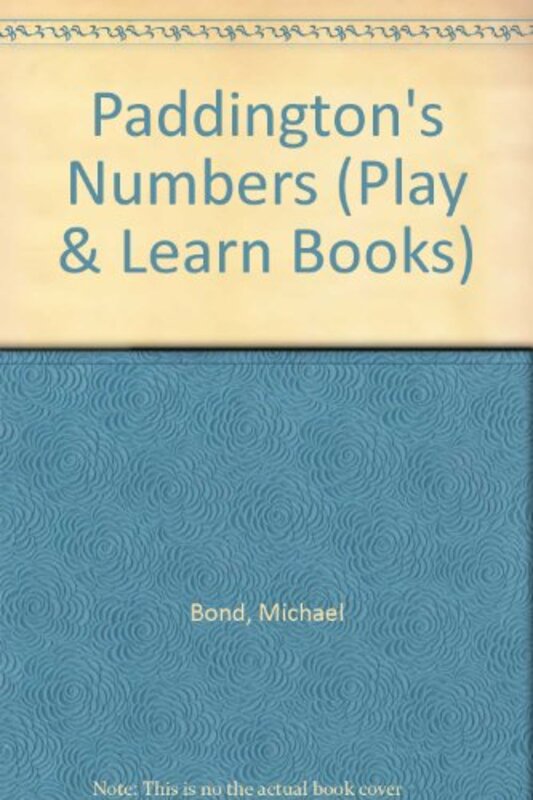 Book cover for "Paddington's Numbers" by Michael Bond