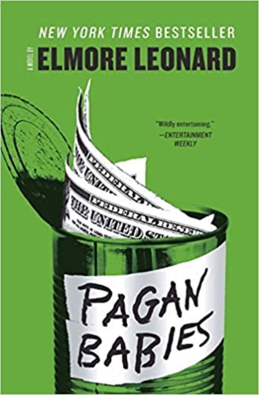 Book cover for "Pagan Babies" by Elmore Leonard