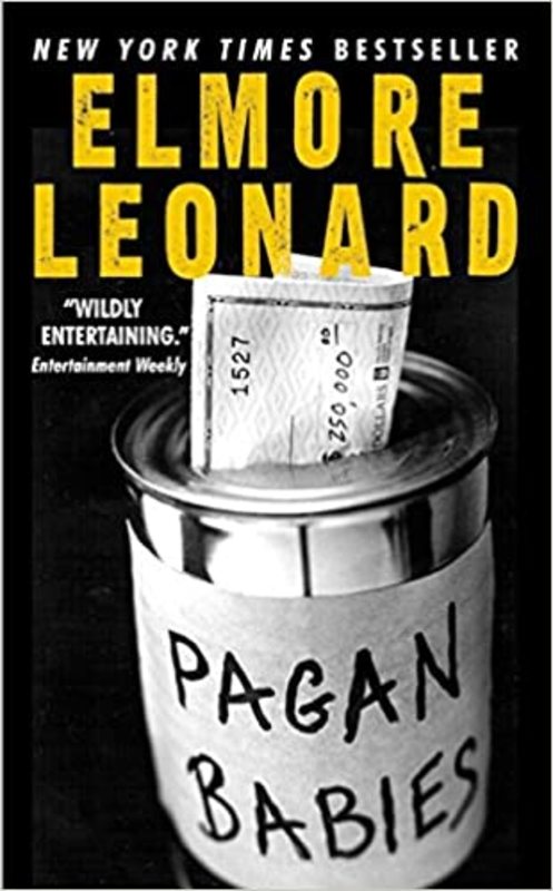 Book cover for "Pagan Babies" by Elmore Leonard