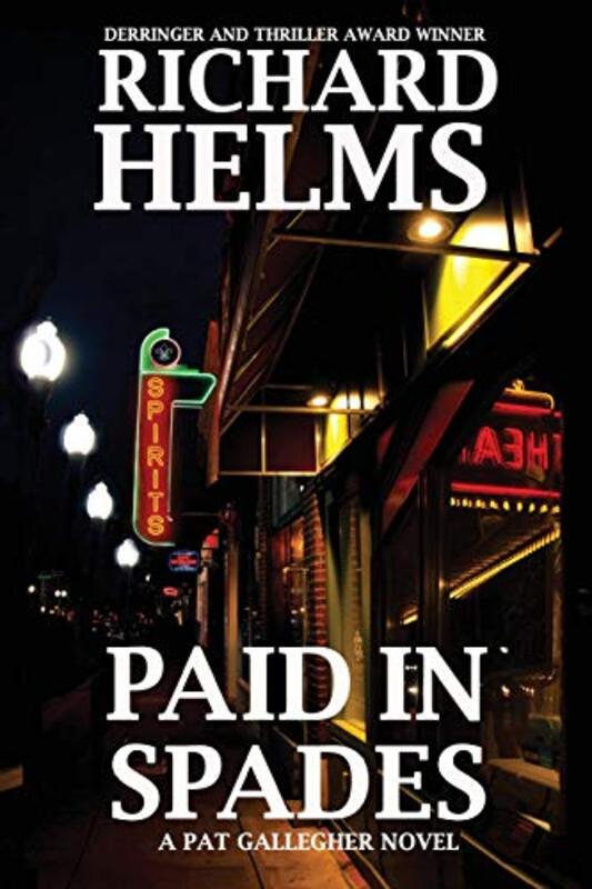 Book cover for "Paid In Spades" by Richard Helms