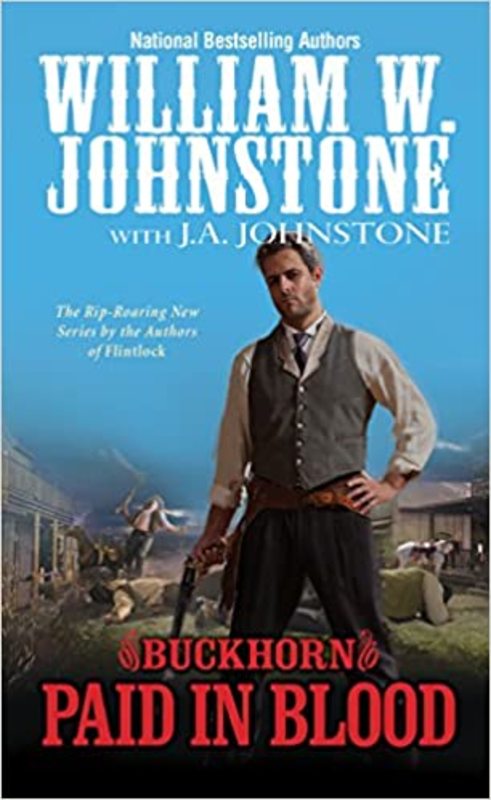 Book cover for "Paid in Blood" by J A Johnstone