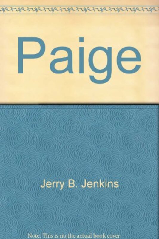 Book cover for "Paige" by Jerry B Jenkins