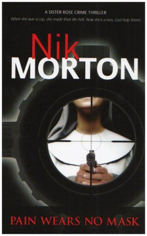 Book cover for "Pain Wears No Mask" by Nik Morton