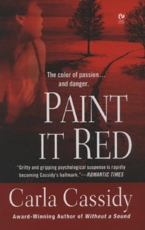 Book cover for "Paint It Red" by Carla Cassidy