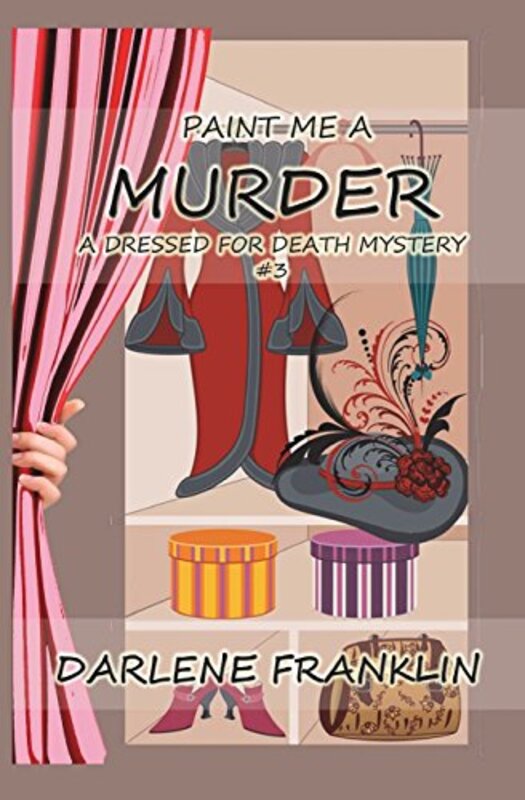 Book cover for "Paint Me a Murder" by Darlene Franklin