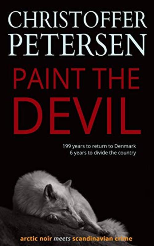 Book cover for "Paint the Devil" by Christoffer Petersen