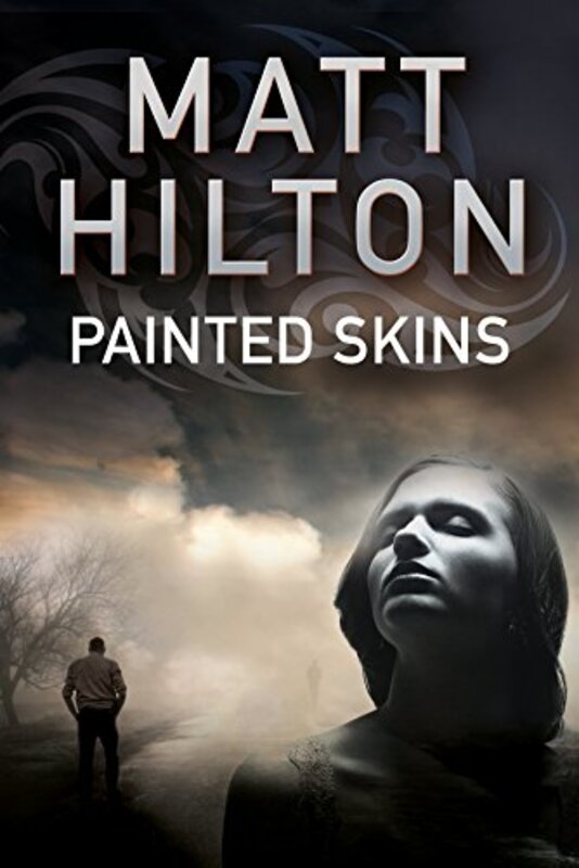 Book cover for "Painted Skins" by Matt Hilton