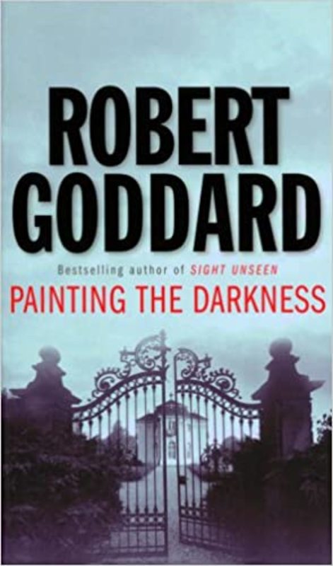 Book cover for "Painting the Darkness" by Robert Goddard