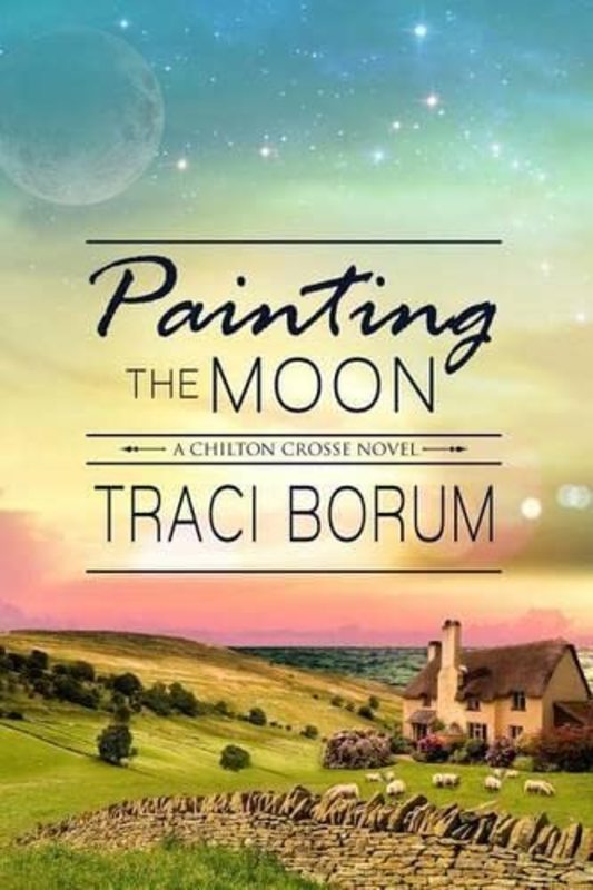 Book cover for "Painting the Moon" by Traci Borum