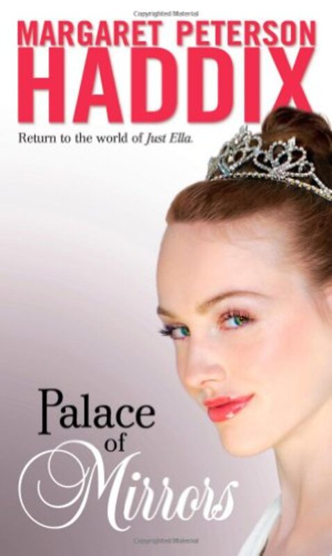 Book cover for "Palace of Mirrors" by Margaret Peterson Haddix