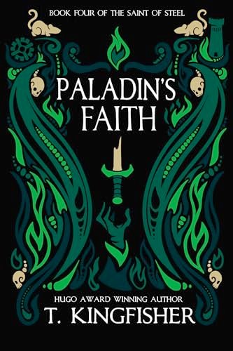 Book cover for "Paladin's Faith" by T Kingfisher