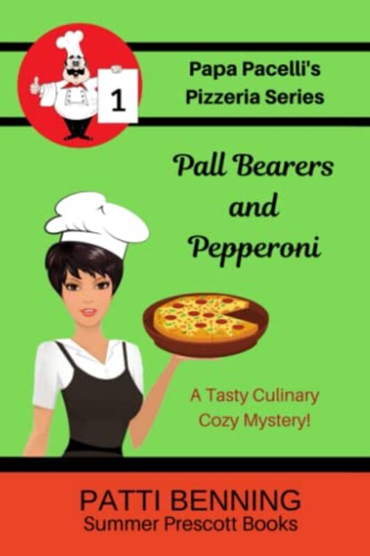 Book cover for "Pall Bearers and Pepperoni" by Patti Benning