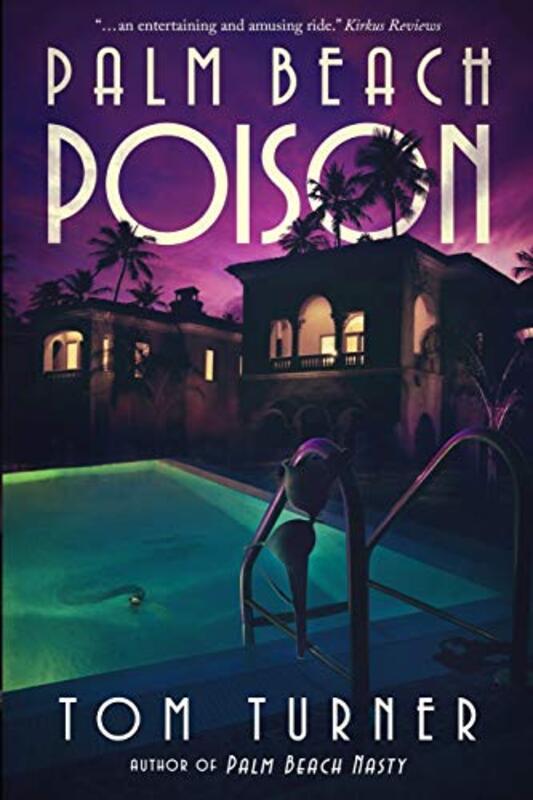 Book cover for "Palm Beach Poison" by Tom Turner