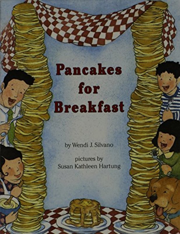 Book cover for "Pancakes for Breakfast" by Wendi Silvano