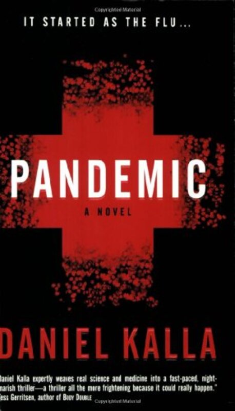 Book cover for "Pandemic" by Daniel Kalla
