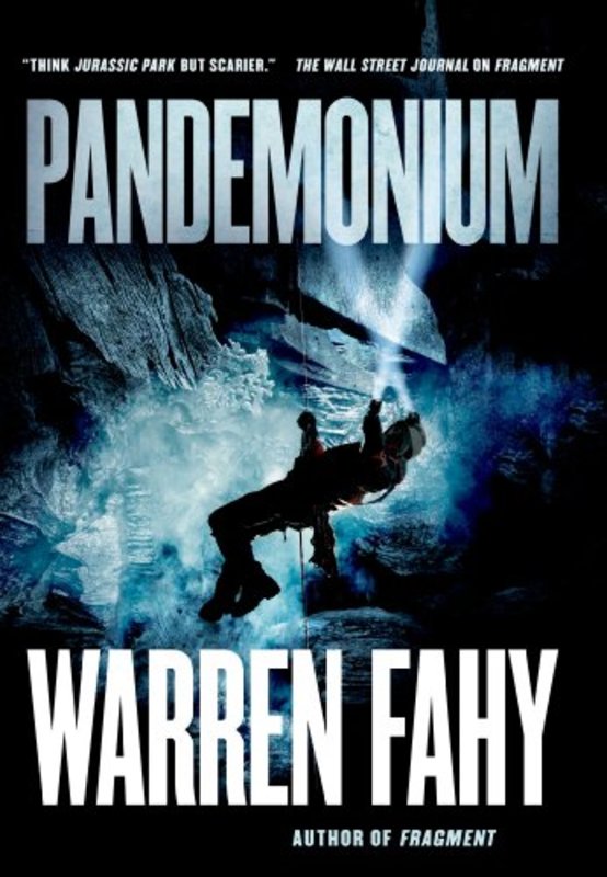 Book cover for "Pandemonium" by Warren Fahy