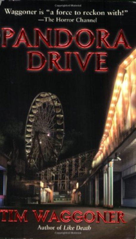 Book cover for "Pandora Drive" by Tim Waggoner