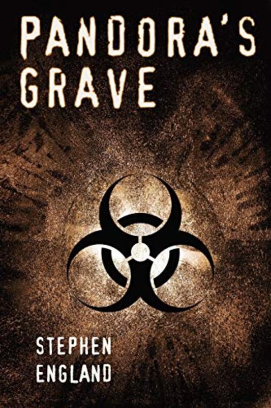 Book cover for "Pandora's Grave" by Stephen England