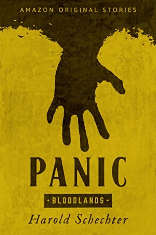 Book cover for "Panic" by Harold Schechter