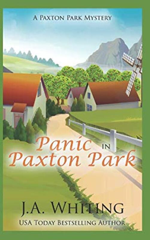 Book cover for "Panic in Paxton Park" by J A Whiting