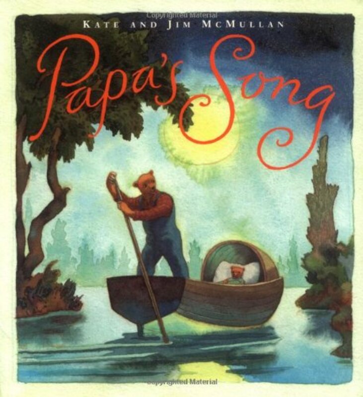 Book cover for "Papa's Song" by Kate McMullan