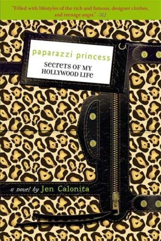 Book cover for "Paparazzi Princess" by Jen Calonita