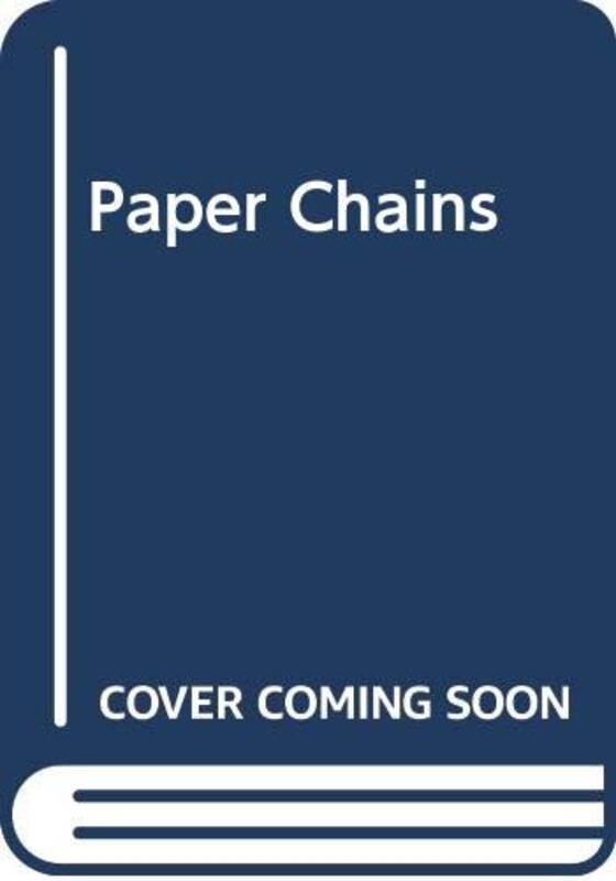 Book cover for "Paper Chains" by Jane Langton