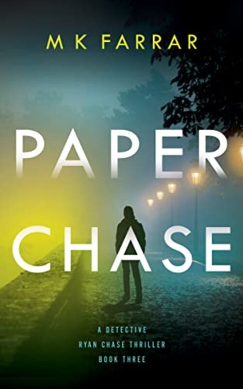 Book cover for "Paper Chase" by MK Farrar