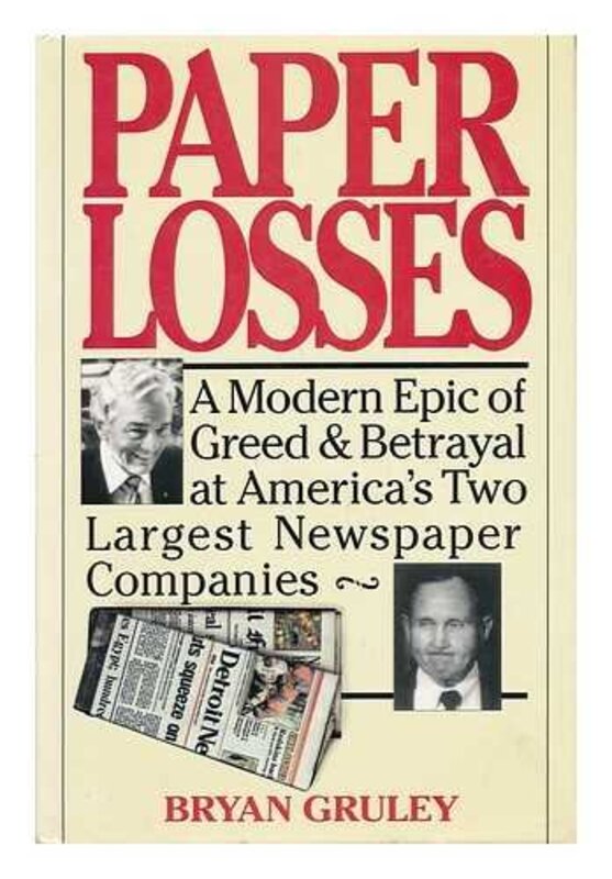 Book cover for "Paper Losses" by Bryan Gruley
