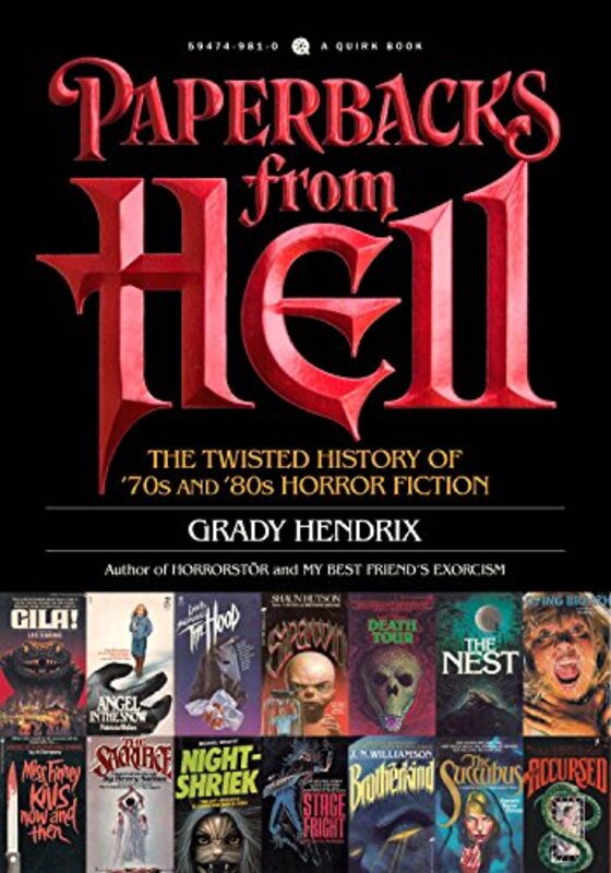 Book cover for "Paperbacks from Hell" by Grady Hendrix