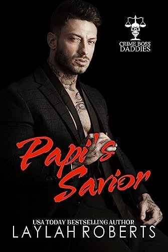 Book cover for "Papi's Savior" by Laylah Roberts